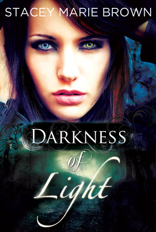 Darkness of Light, Stacey Maree Brown, Twisted Fairy Publishing, fantasy, YA, fantasy YA