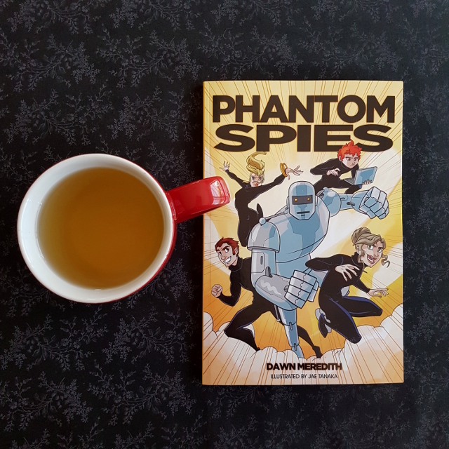 Phantom Spies, Dawn Meredith, middle-grade superhero, Earl Grey Editing, books and tea, tea and books