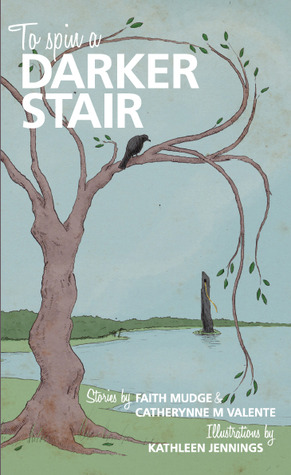 Cover of To Spin A Darker Stair