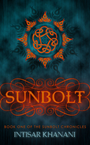 Sunbolt, Sunbolt Chronicles, Intisar Khanani, fantasy, Purple Monkey Press