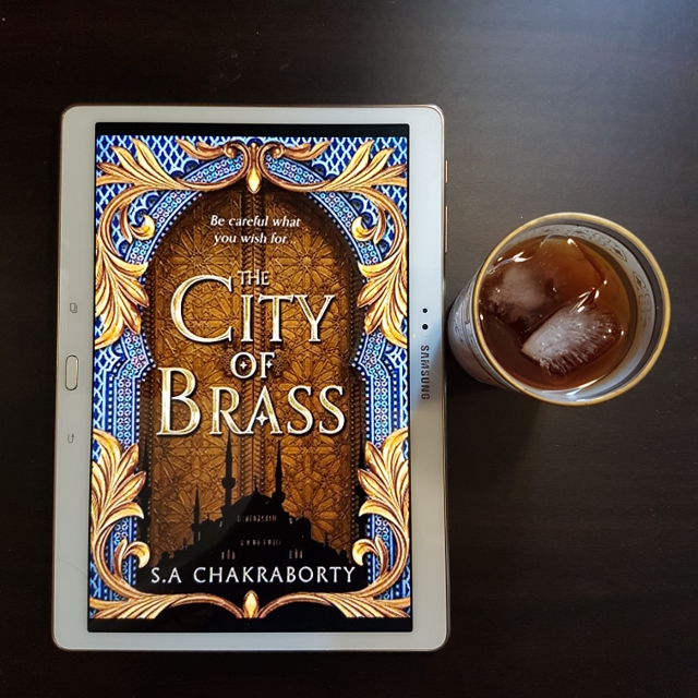 The City of Brass, S.A. Chakraborty, Earl Grey Editing, books and tea, tea and books, iced tea