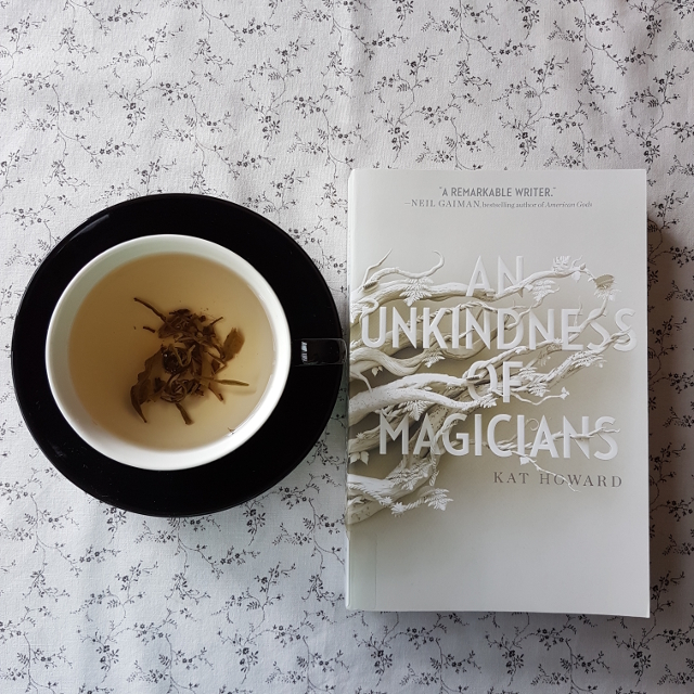 An Unkindness of Magicians, Kat Howard, Earl Grey Editing, tea and books, books and tea